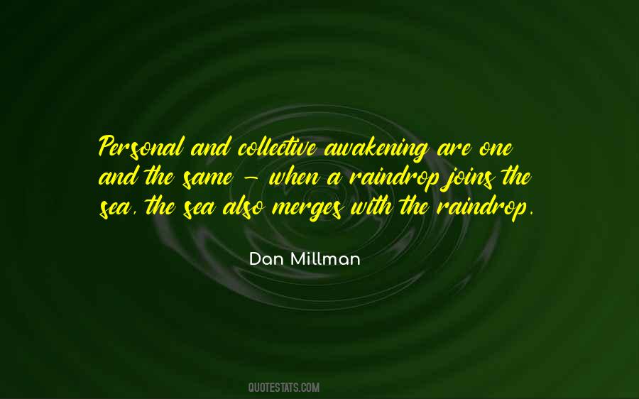 Dan Millman Quotes #1412885