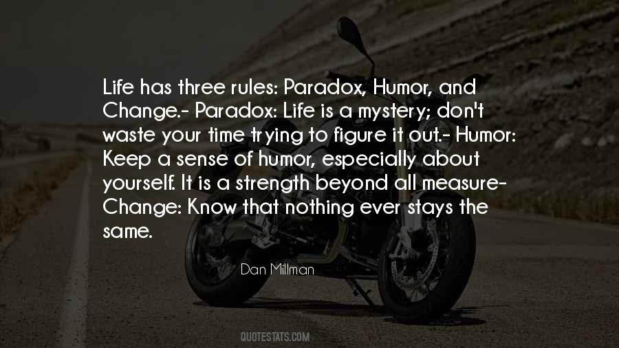 Dan Millman Quotes #1469436