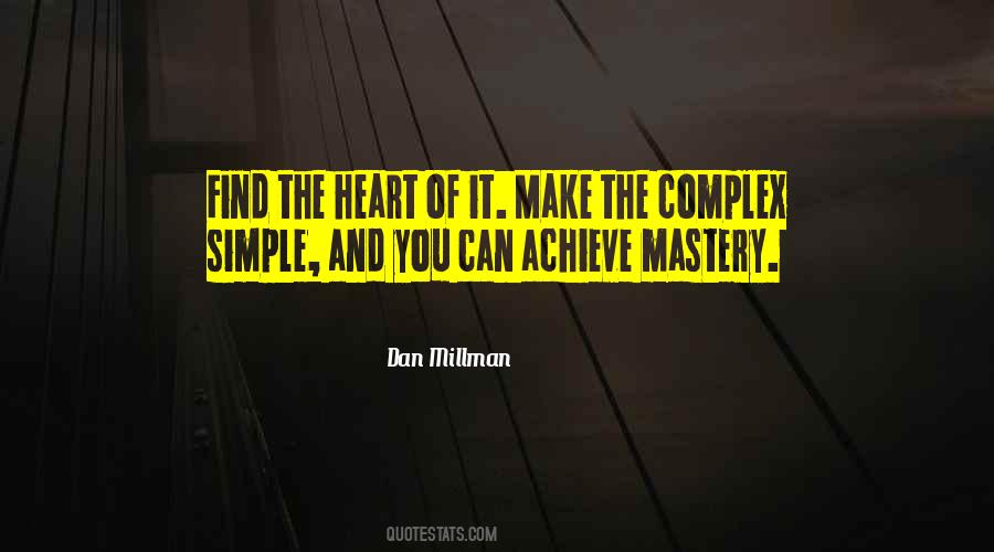 Dan Millman Quotes #1640021