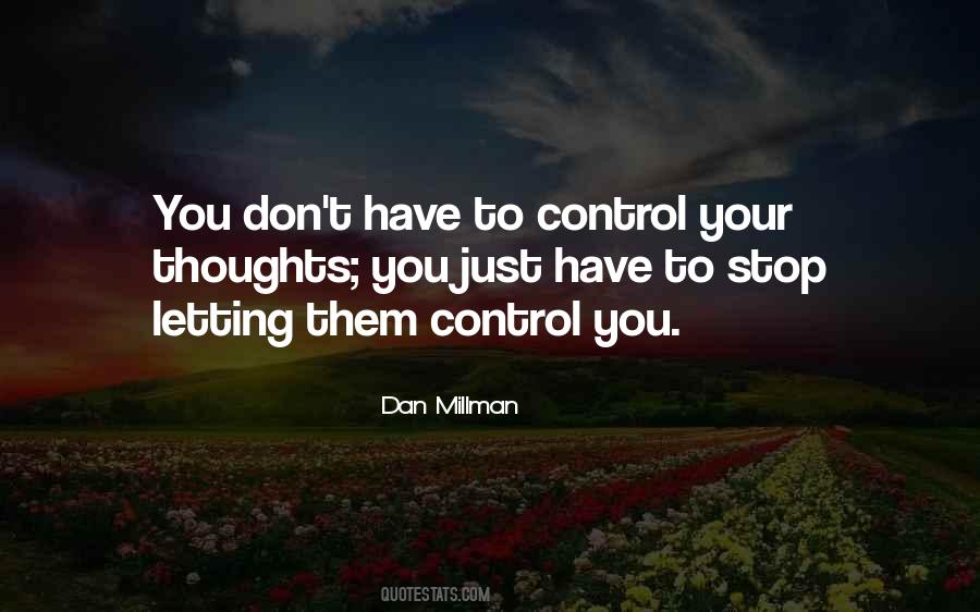 Dan Millman Quotes #536230