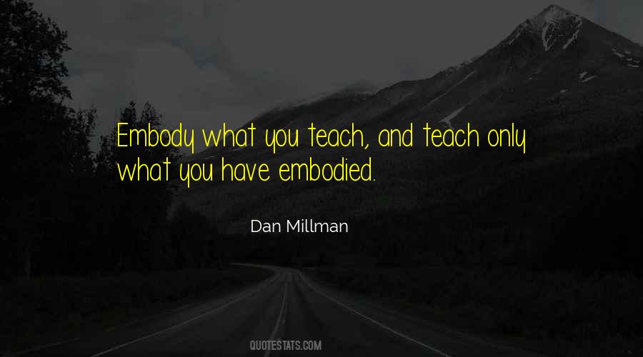 Dan Millman Quotes #590527