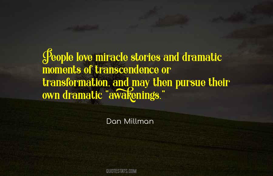 Dan Millman Quotes #679291
