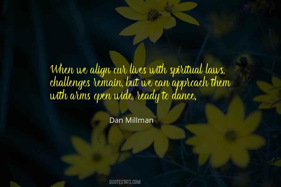 Dan Millman Quotes #806635