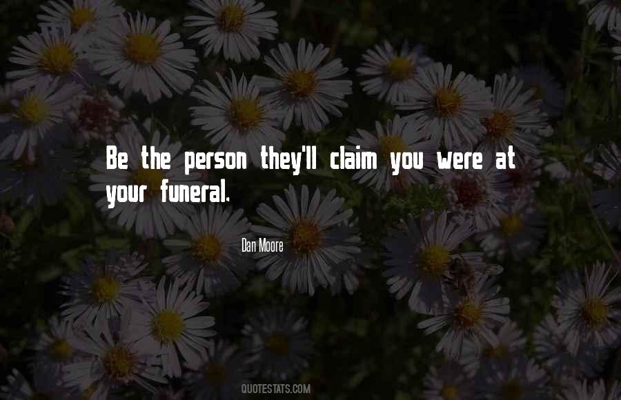 Dan Moore Quotes #1017483 Dan Moore Quotes #1017483
