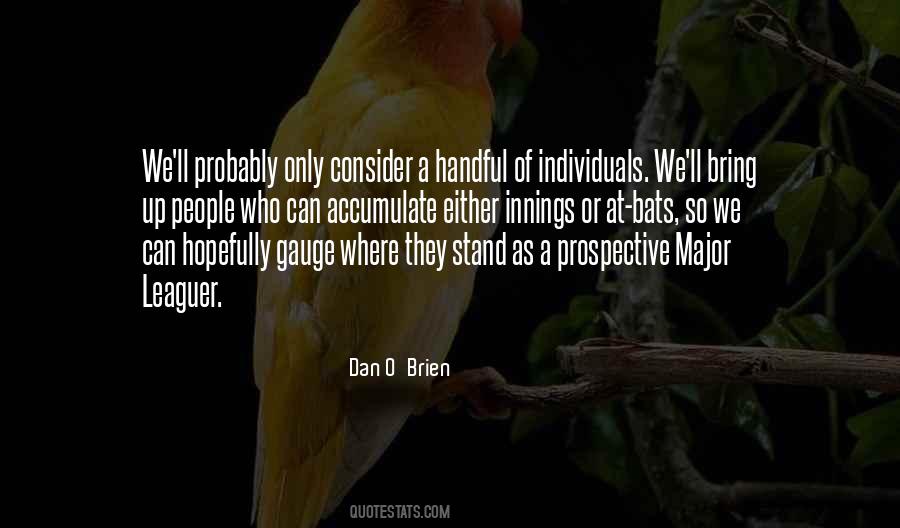 Dan O'Brien Quotes #1004429