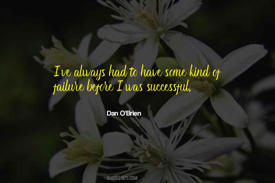 Dan O'Brien Quotes #476812