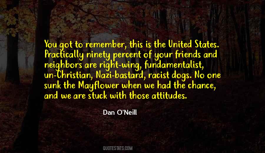 Dan O'Neill Quotes #758586