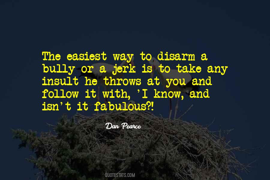 Dan Pearce Quotes #1104687