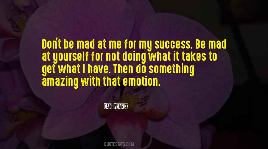 Dan Pearce Quotes #1133765
