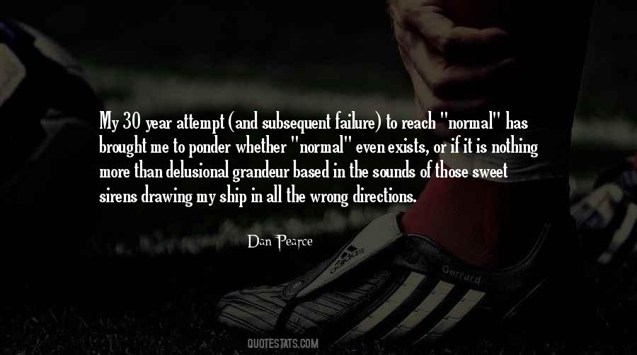 Dan Pearce Quotes #116218