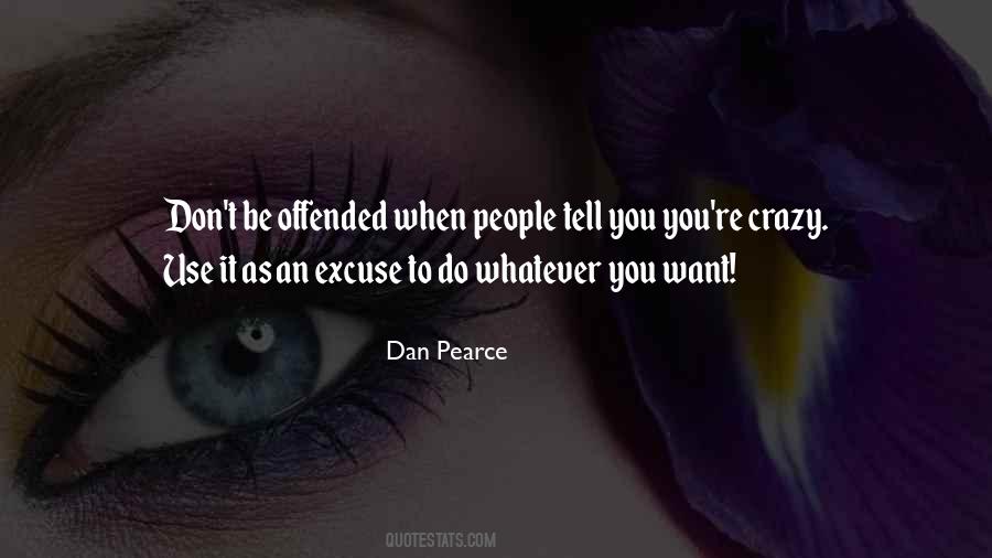 Dan Pearce Quotes #1708092