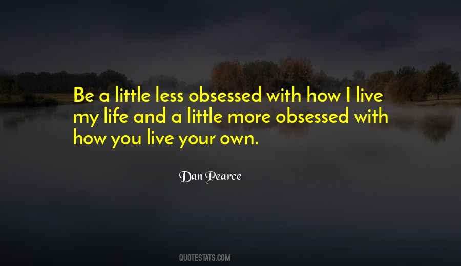 Dan Pearce Quotes #1765509