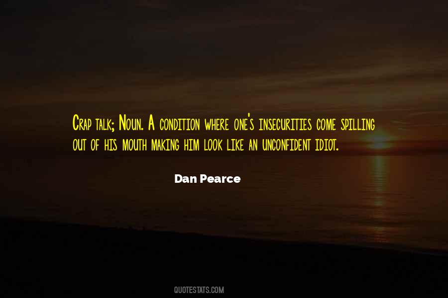 Dan Pearce Quotes #586665