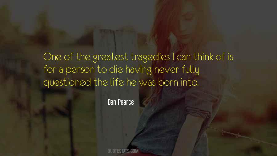 Dan Pearce Quotes #599911