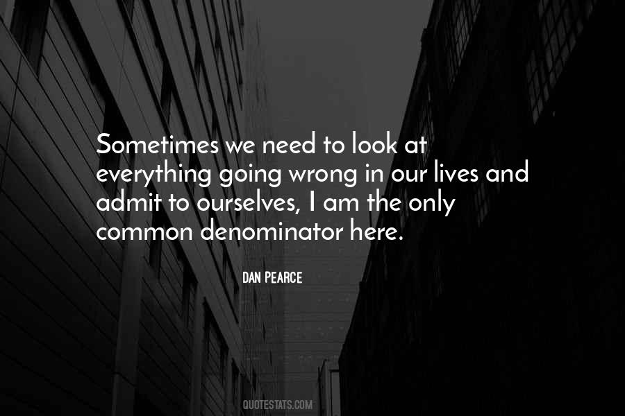 Dan Pearce Quotes #729162