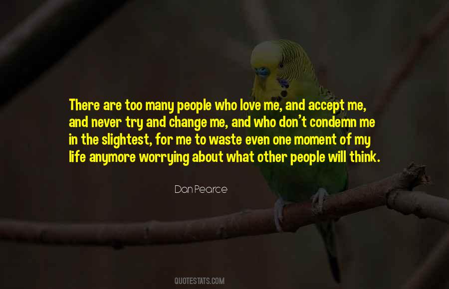Dan Pearce Quotes #778991