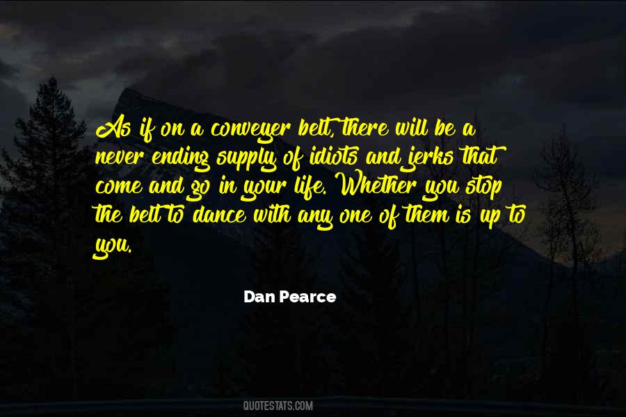 Dan Pearce Quotes #918439