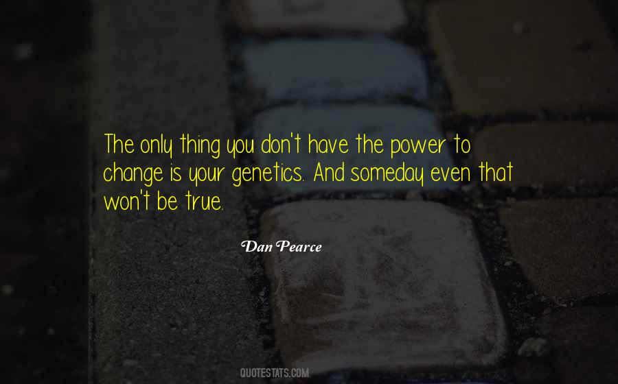 Dan Pearce Quotes #948245