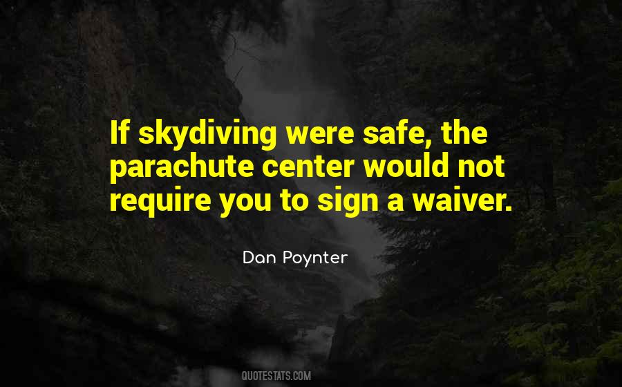 Dan Poynter Quotes #932651