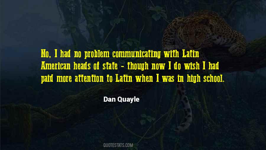 Dan Quayle Quotes #1057819