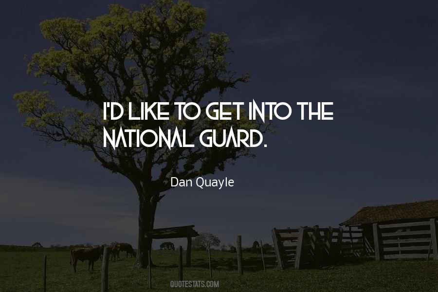 Dan Quayle Quotes #1109146