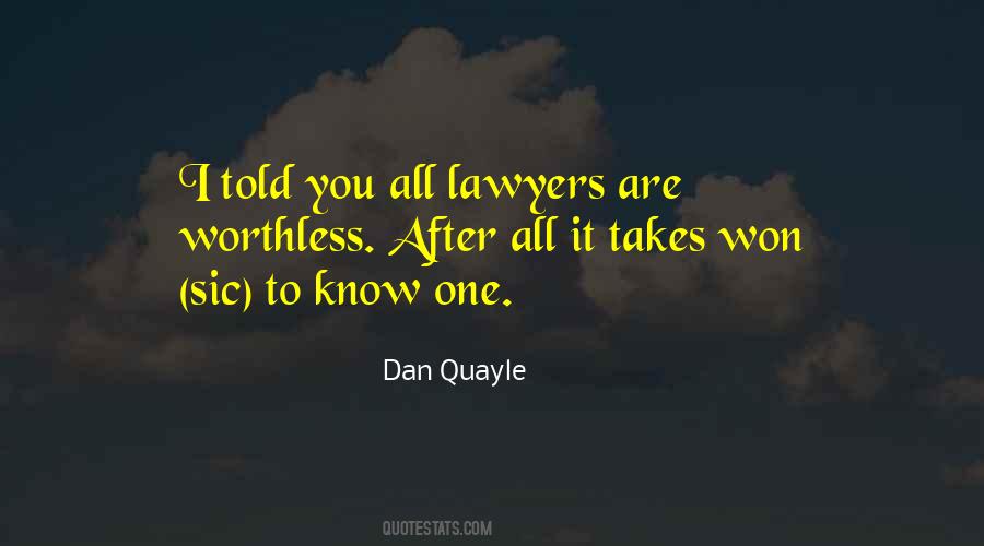 Dan Quayle Quotes #1630615