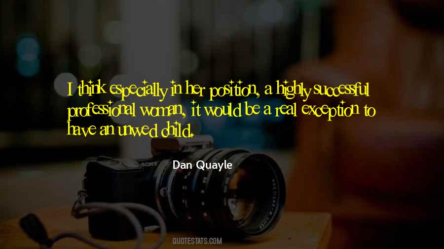 Dan Quayle Quotes #1787021