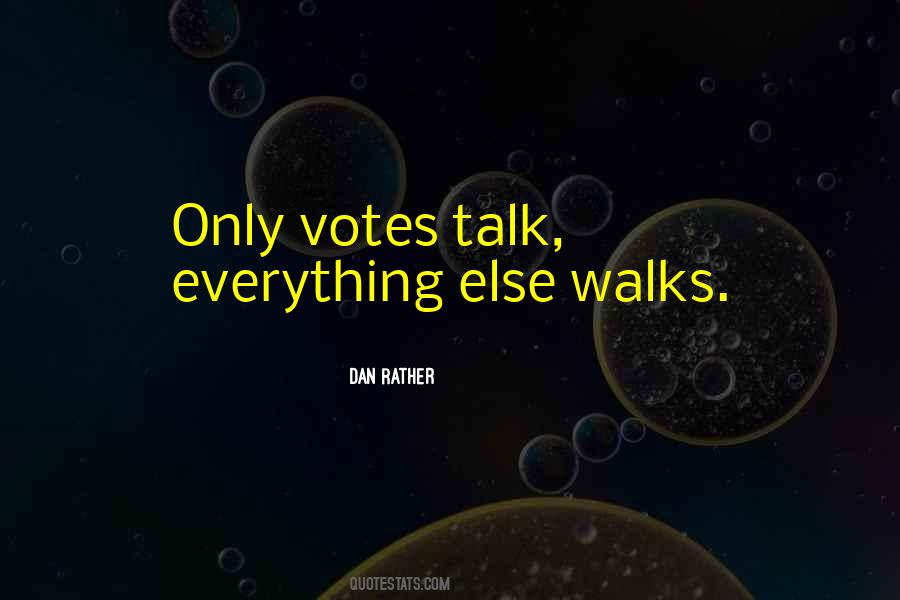 Dan Rather Quotes #1002165