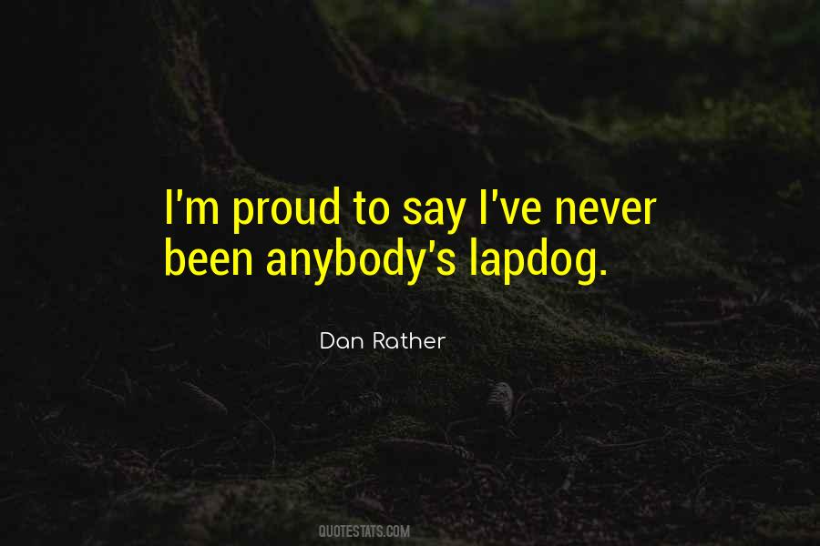 Dan Rather Quotes #1167007