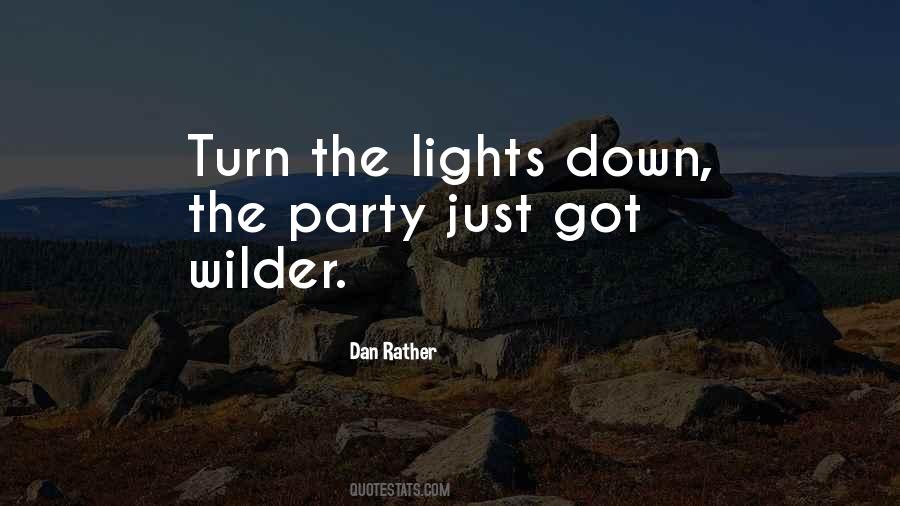 Dan Rather Quotes #1246716