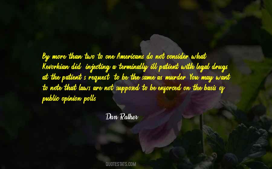 Dan Rather Quotes #1271107