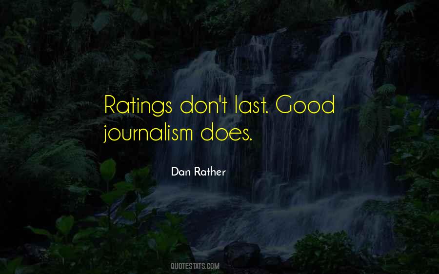 Dan Rather Quotes #1466383