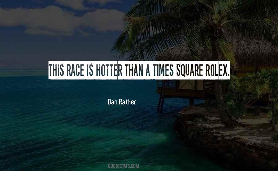 Dan Rather Quotes #1566448