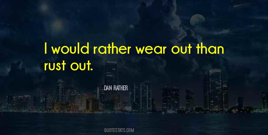 Dan Rather Quotes #603413