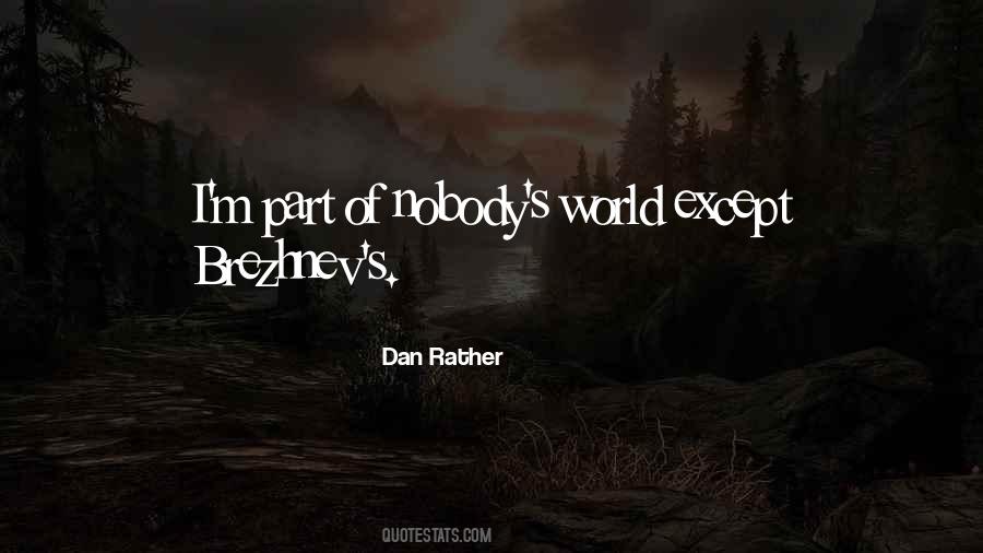 Dan Rather Quotes #767084