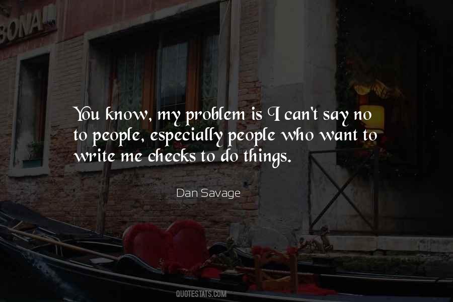 Dan Savage Quotes #1425995
