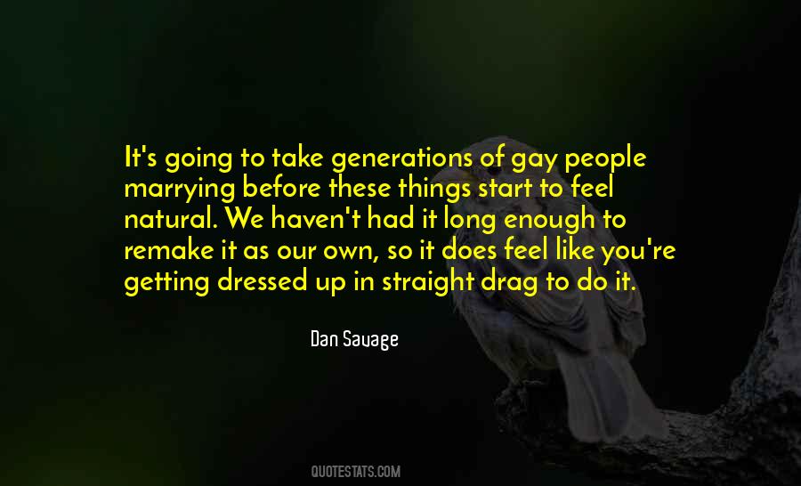 Dan Savage Quotes #1596320