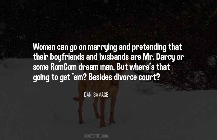 Dan Savage Quotes #1756487