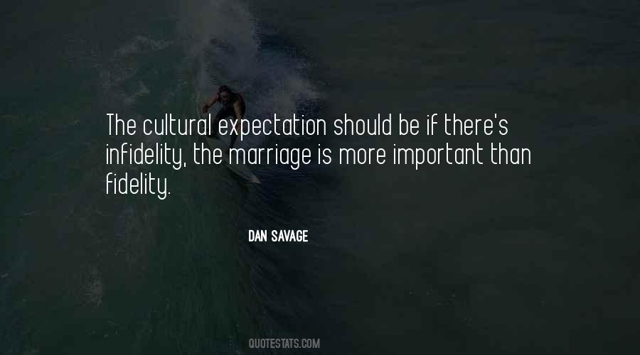 Dan Savage Quotes #1776881