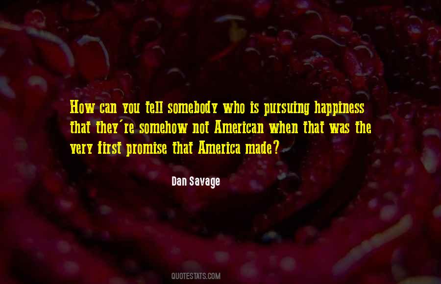 Dan Savage Quotes #1817658