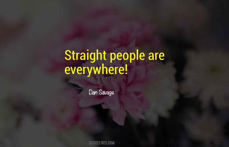 Dan Savage Quotes #207108