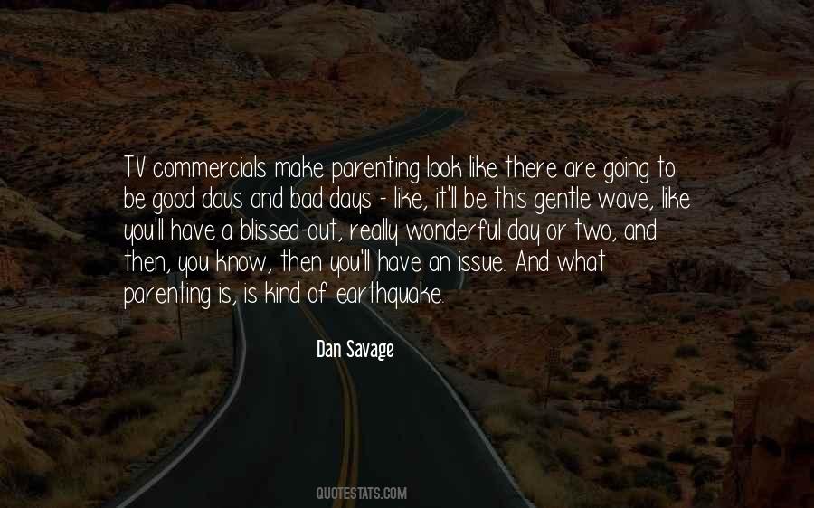 Dan Savage Quotes #286261