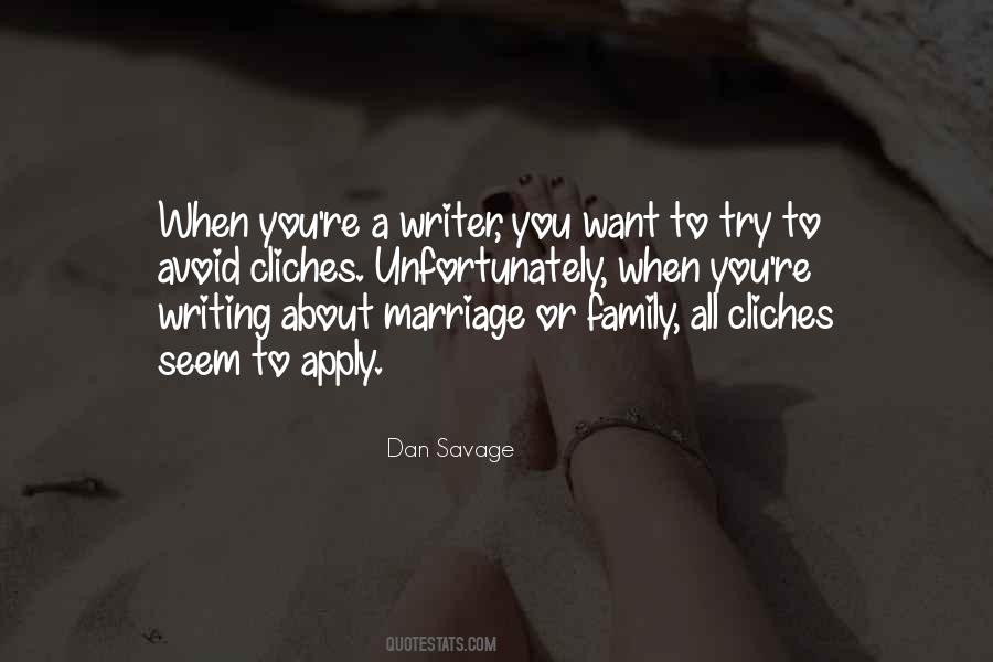 Dan Savage Quotes #416869