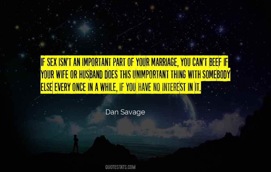 Dan Savage Quotes #991416