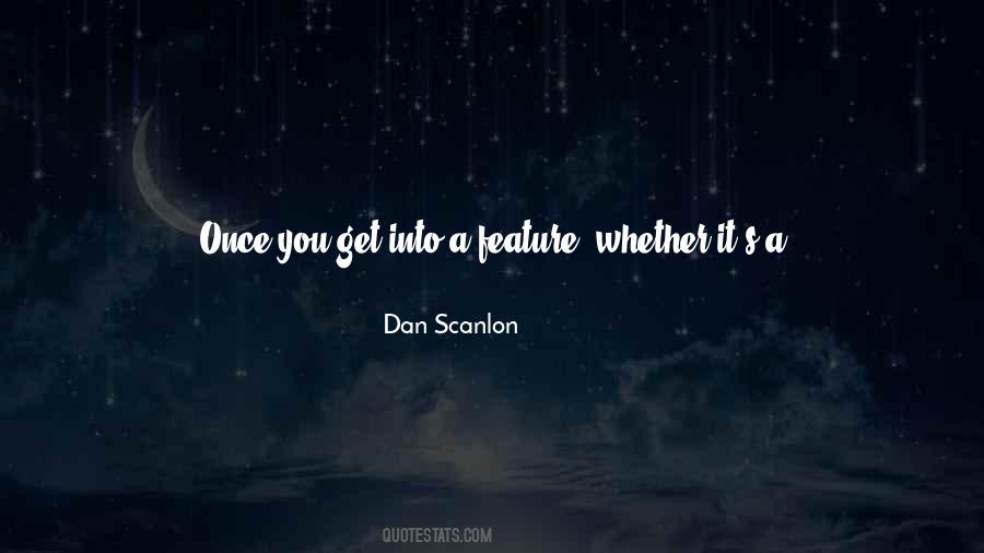 Dan Scanlon Quotes #1123896