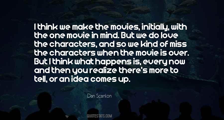 Dan Scanlon Quotes #695068