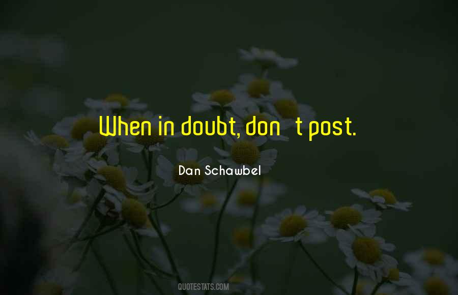 Dan Schawbel Quotes #969578