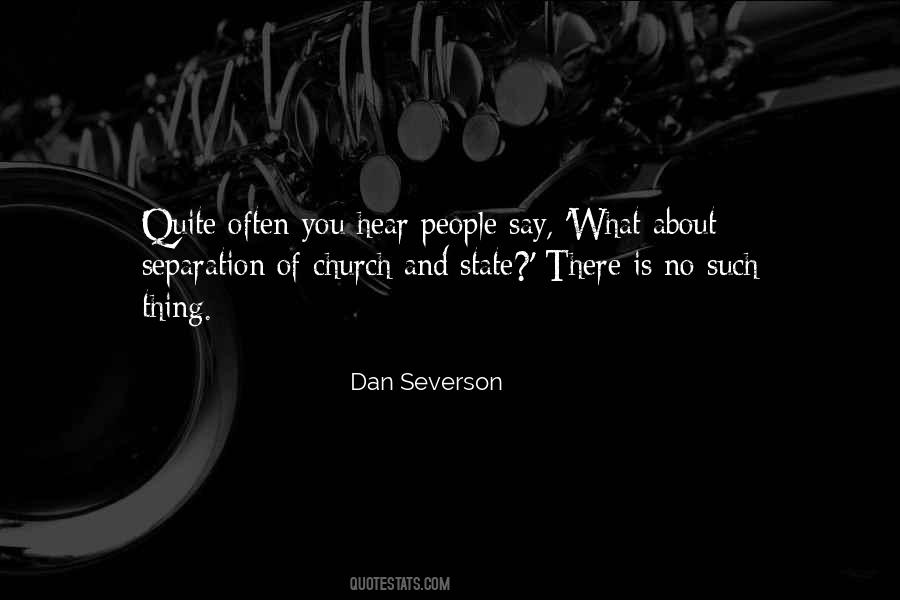 Dan Severson Quotes #320131