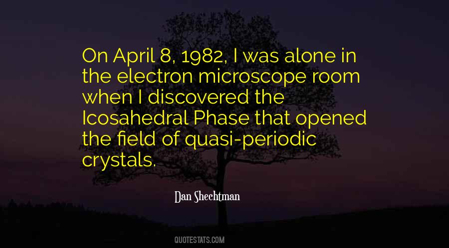 Dan Shechtman Quotes #1708925