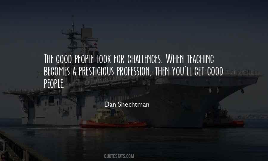 Dan Shechtman Quotes #950906